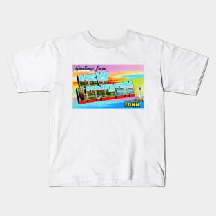 Greetings from New London, Connecticut - Vintage Large Letter Postcard Kids T-Shirt